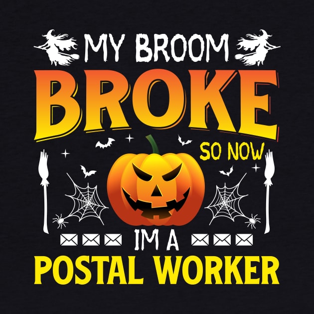 my broom broke so now i'm a postal worker by ProArts